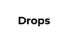 Drops